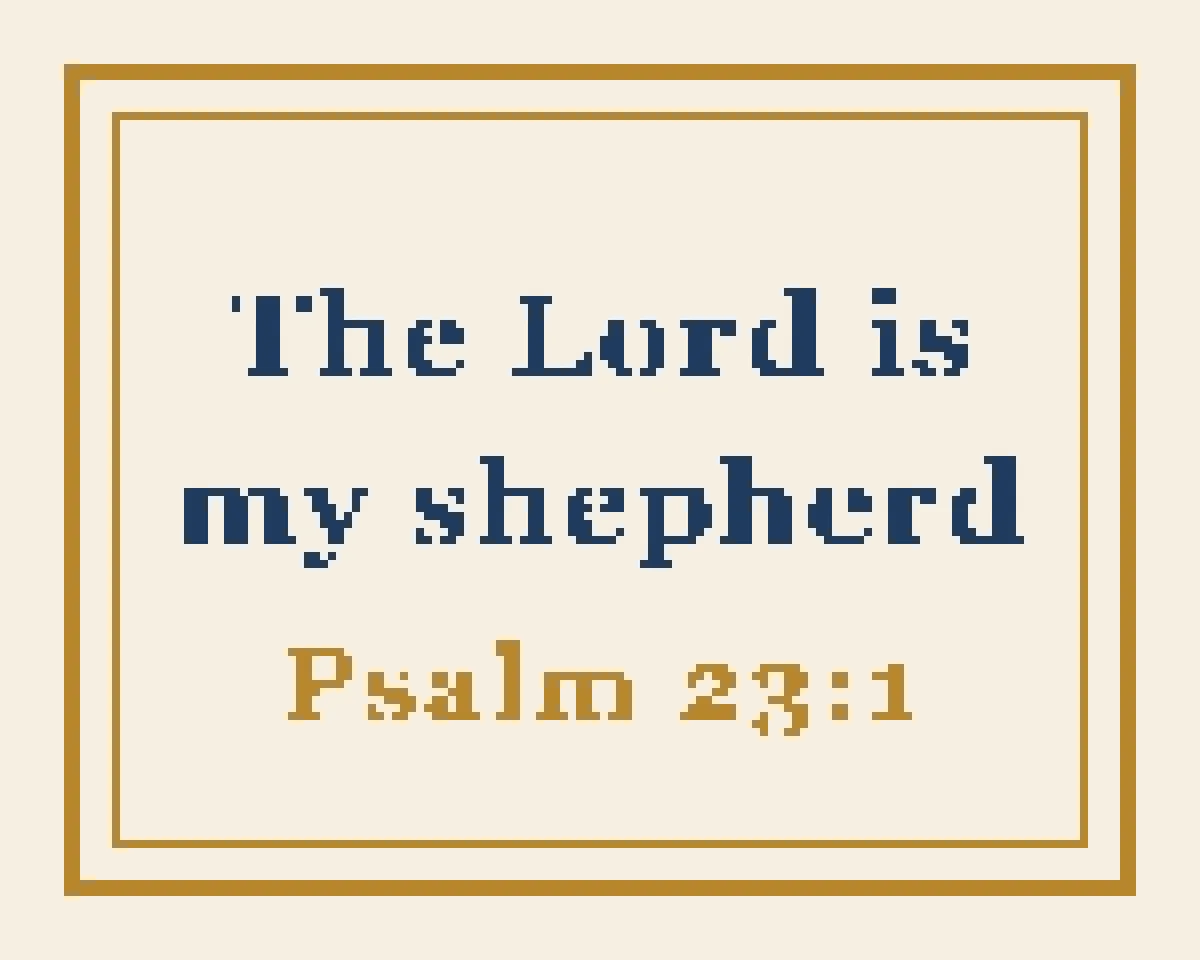 The verse "The Lord is my shepherd", Psalm 23:1, in navy serif letters inside a double gold border